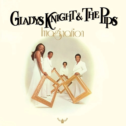 GLADYS KNIGHT & THE PIPS / グラディス・ナイト&ザ・ピップス / IMAGINATION