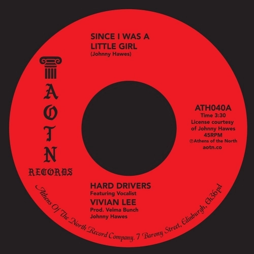 HARD DRIVERS / SINCE I WAS A LITTLE GIRL / STRAIGHT TALK