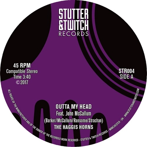 HAGGIS HORNS / ハギス・ホーンズ / OUTTA MY HEAD / GIVE ME SOMETHING BETTER