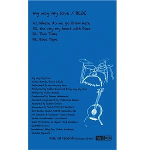 MY WAY MY LOVE / BLUE