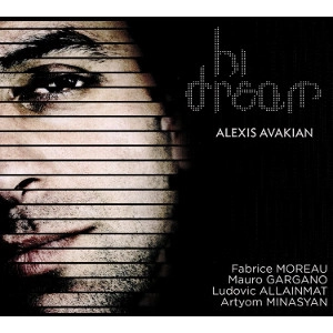 ALEXIS AVAKIAN / アレクシシ・アヴァキアン / HI DREAM