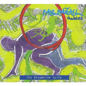 PAUL DUNMALL / ポール・ダンモール / DREAMTIME SUITE