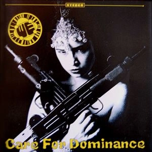 WE / CARE FOR DOMINANCE