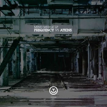 FREQUENCY VS JUAN ATKINS / MIND MERGE LP