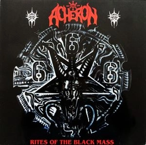 ACHERON / RITES OF THE BLACK MASS