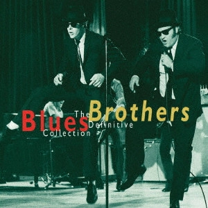 BLUES BROTHERS / ブルース・ブラザース / THE DEFINITIVE COLLECTION / ディフィニィティヴ・コレクション