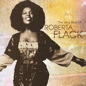 ROBERTA FLACK / ロバータ・フラック / ヴェリー・ベスト・オブ・ロバータ・フラック(SHM-CD)