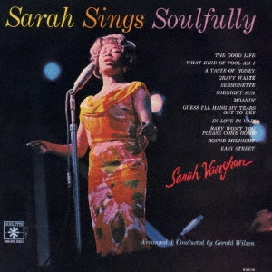 SARAH VAUGHAN / サラ・ヴォーン / サラ・シングス・ソウルフリー / SARAH SINGS SOULFULLY