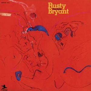 RUSTY BRYANT / ラスティ・ブライアント / FIRE EATER