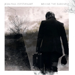 JEAN-PAUL ESTIEVENART / ジャン・ポール・エスティヴェナート / BEHIND THE DARKNESS