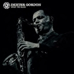 DEXTER GORDON / デクスター・ゴードン 商品一覧 | ディスクユニオン