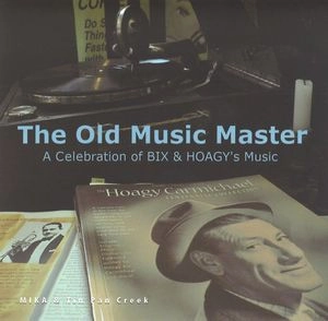 MIKA & Tin Pan Creek / ミカ・アンド・ティン・パン・クリーク / オールド･ミュージック･マスター / The Old Music Master 