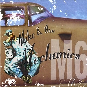 MIKE & THE MECHANICS / マイク&ザ・メカニックス / MIKE + THE MECHANICS M6  / MIKE THE MECHANICS M6 