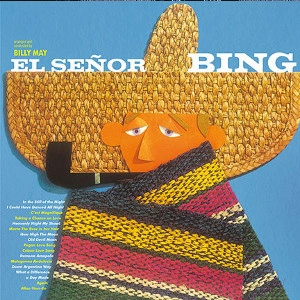 BING CROSBY / ビング・クロスビー / El Se?or Bing(LP/180g)