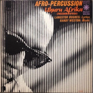 RANDY WESTON / ランディ・ウェストン / UHURU AFRIKA