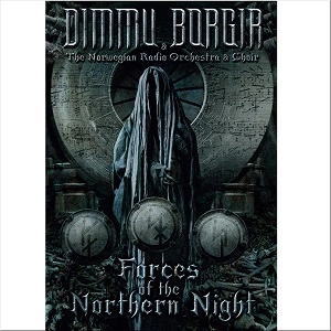 DIMMU BORGIR / ディム・ボルギル (ディム・ボガー) / フォーセズ・オブ・ザ・ノーザン・ナイト～ライヴ・イン・オスロ2011&ライヴ・アット・ヴァッケン2012＜2DVD＞ / FORCES OF THE NORTHERN NIGHT