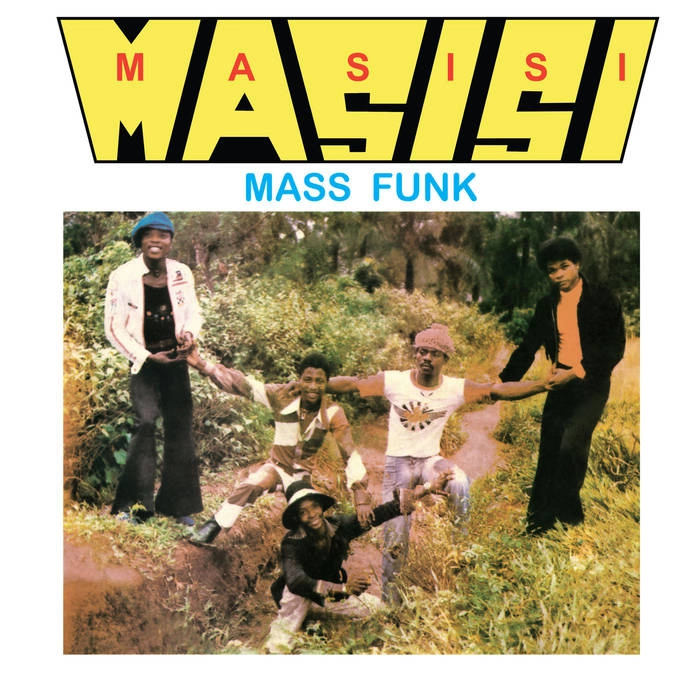 MASISI MASS FUNK / マシシ・マス・ファンク / I WANT YOU GIRL