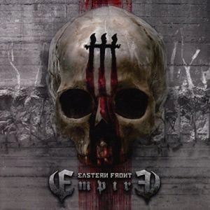 EASTERN FRONT / EMPIRE