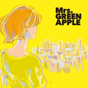 Mrs.GREEN APPLE / ミセス・グリーン・アップル / どこかで日は昇る