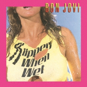 BON JOVI / ボン・ジョヴィ / ワイルド・イン・ザ・ストリーツ +3 / SLIPPERY WHEN WET SPECIAL EDITION