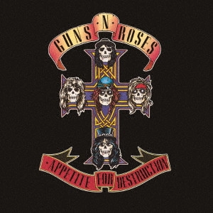 GUNS N' ROSES / ガンズ・アンド・ローゼズ / アペタイト・フォー・ディストラクション / APPETITE FOR DESTRUCTION