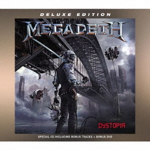 MEGADETH / メガデス / DYSTOPIA : DELUXE EDITION / ディストピア【デラックス・エディション】