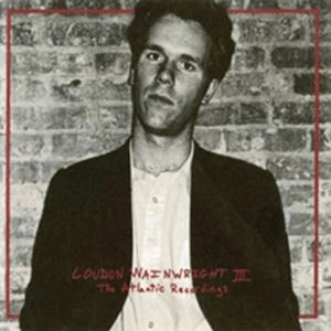 LOUDON WAINWRIGHT 3 / ラウドン・ウェインライト3 / アトランティック・レコーディングス