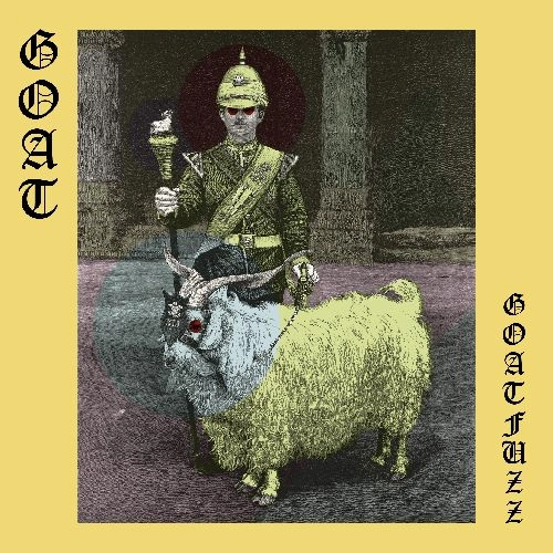 GOAT / ゴート / GOATFUZZ [COLORED 7"]