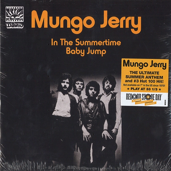 MUNGO JERRY / マンゴ・ジェリー / IN THE SUMMERTIME / BABY JUMP [7"] / IN THE SUMMERTIME B/W BABY JUMP [7"]