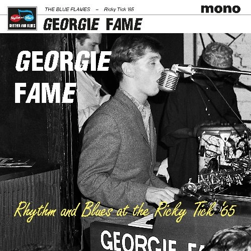 GEORGIE FAME / ジョージィ・フェイム / R&B AT THE RICKY TICK 65 [LP]