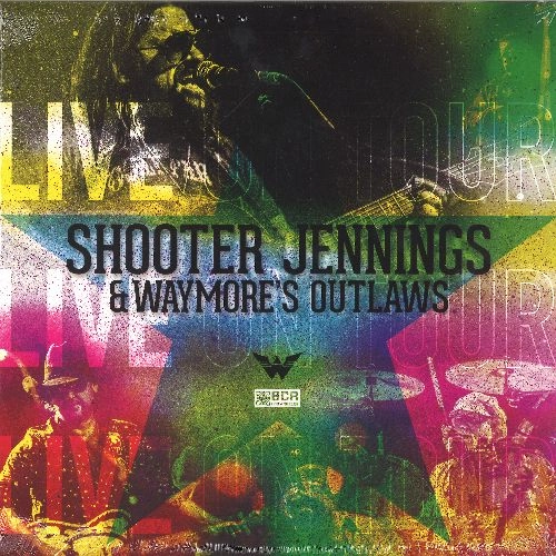 SHOOTER JENNINGS & WAYMORE'S OUTLAWS / LIVE [CLEAR 12"]