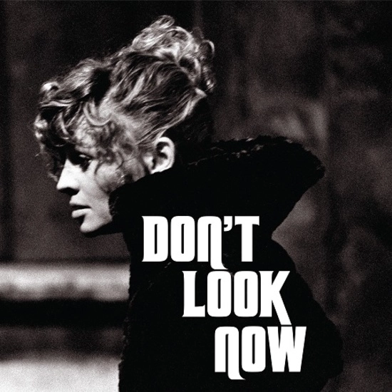 PINO DONAGGIO / ピノ・ドナッジオ / DON'T LOOK NOW (1973 ORIGINAL TITLE THEME) [7"]