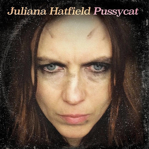 JULIANA HATFIELD / ジュリアナ・ハットフィールド / PUSSYCAT