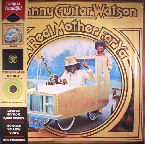 JOHNNY GUITAR WATSON / ジョニー・ギター・ワトスン / A REAL MOTHER FOR YA