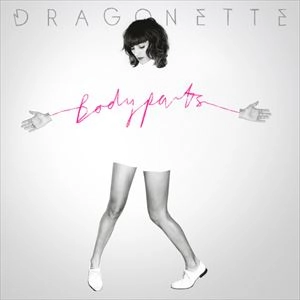 DRAGONETTE / BODYPARTS
