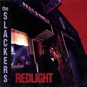 SLACKERS / スラッカーズ / REDLIGHT (20TH ANNIVERSARY EDITION LP)