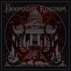 DOOMSDAY KINGDOM / THE DOOMSDAY KINGDOM<DIGI> / DOOMSDAY KINGDOM<DIGI>