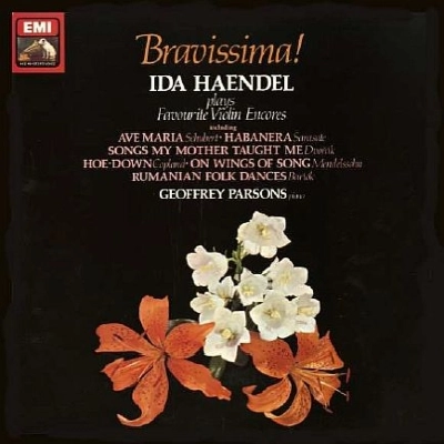 IDA HAENDEL / イダ・ヘンデル / BRAVISSIMA! - IDA HAENDEL PLAYS FAVORITE ENCORES(LP/LTD/RE-ISSUE) / BRAVISSIMA!(LP/LTD/RE-ISSUE)