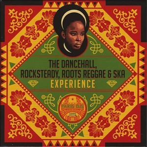 PARIS DJS SOUNDSYSTEM / パリ・ディージェイズ・サウンドシステム / THE DANCEHALL, ROCKSTEADY, ROOTS REGGAE & SKA EXPERIENCE