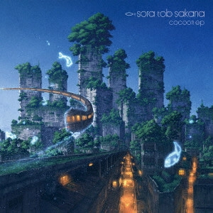 sora tob sakana / cocoon ep