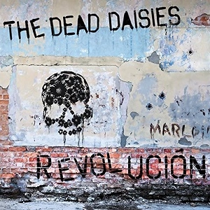 DEAD DAISIES / ザ・デッド・デイジーズ / レヴォリューション / REVOLUTION