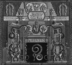 SKULLFLOWER / スカルフラワー / THE SPIRALS OF GREAT HARM [CD]
