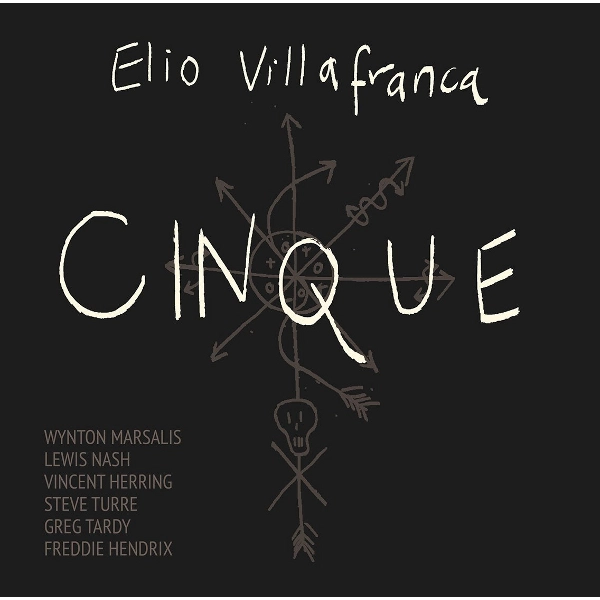 ELIO VILLAFRANCA / エリオ・ヴィジャフランカ / CINQUE