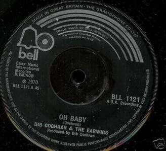 DIB COCHRAN & THE EARWIGS / OH BABY
