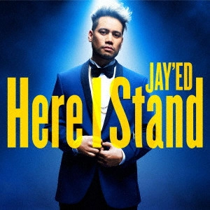 JAY'ED / Here I Stand