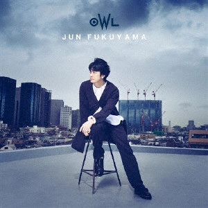 JUN FUKUYAMA / 福山潤 / OWL(通常盤)
