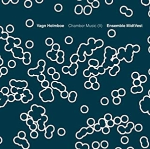 ENSEMBLE MIDTVEST / アンサンブル・ミッドヴェスト / ヴァーフン･ホルンボー:室内楽作品集 第2集 / HOLMBOE:CHEMBER MUSIC (II)