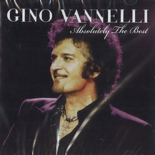 GINO VANNELLI / ジノ・ヴァネリ / ABSOLUTELY THE BEST(JEWEL CASE PACKAGING)