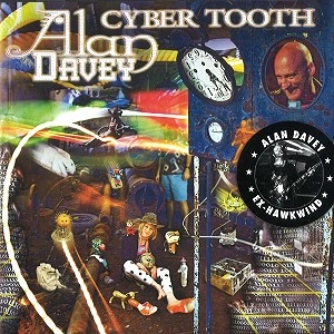 ALAN DAVEY / アラン・ダーヴィー / CYBER TOOTH