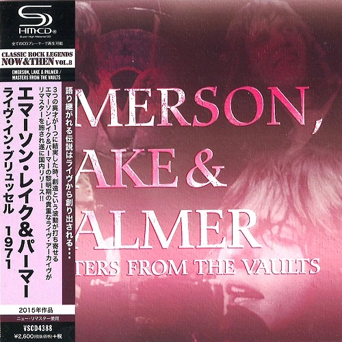 EMERSON, LAKE & PALMER / エマーソン・レイク&パーマー / ライヴ･イン･ブリュッセル 1971